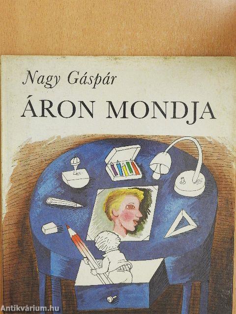 Áron mondja