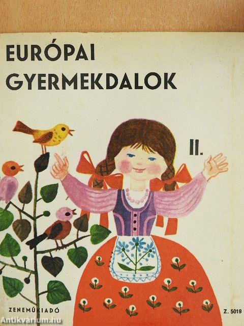 Európai gyermekdalok II.