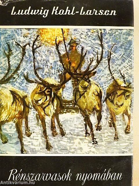 Rénszarvasok nyomában