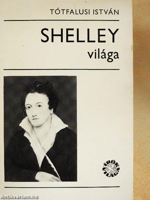 Shelley világa