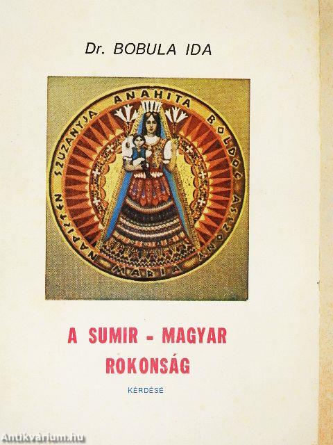 A Sumir-Magyar Rokonság kérdése
