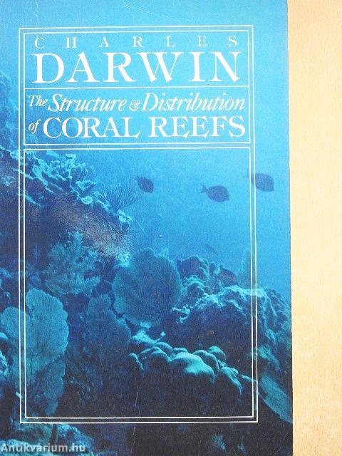 The Structure and Distribution of Coral Reefs