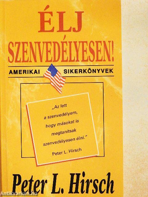 Élj szenvedélyesen!