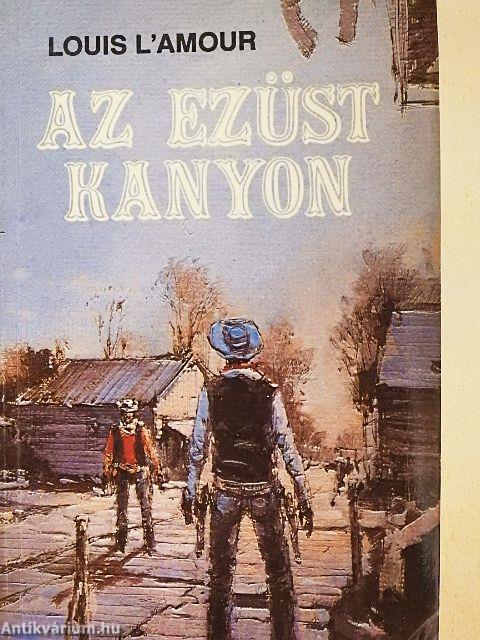 Az ezüst kanyon
