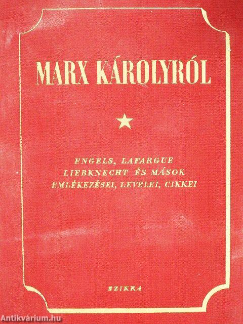 Marx Károlyról