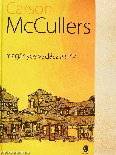 Magányos vadász a szív