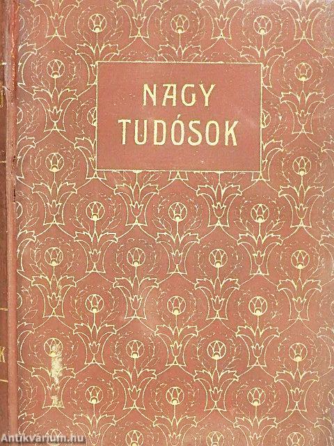 Nagy tudósok