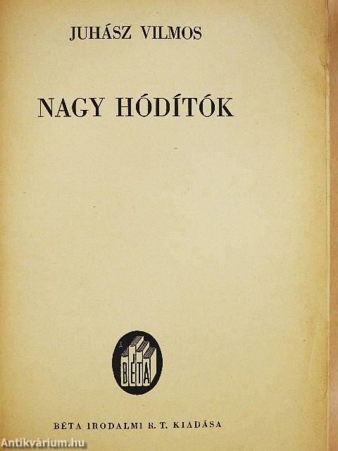Nagy hódítók