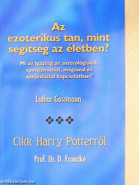 Az ezoterikus tan, mint segítség az életben?