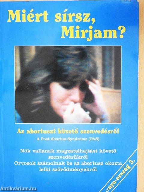 Miért sírsz, Mirjam?