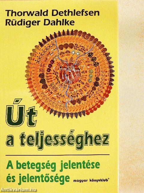 Út a teljességhez