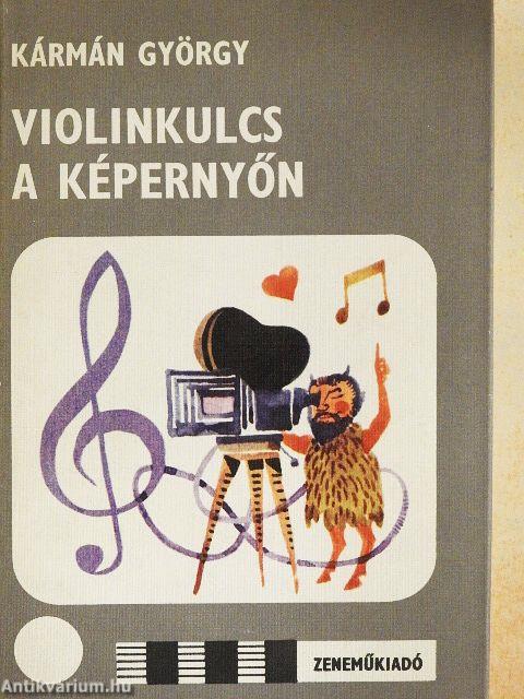 Violinkulcs a képernyőn