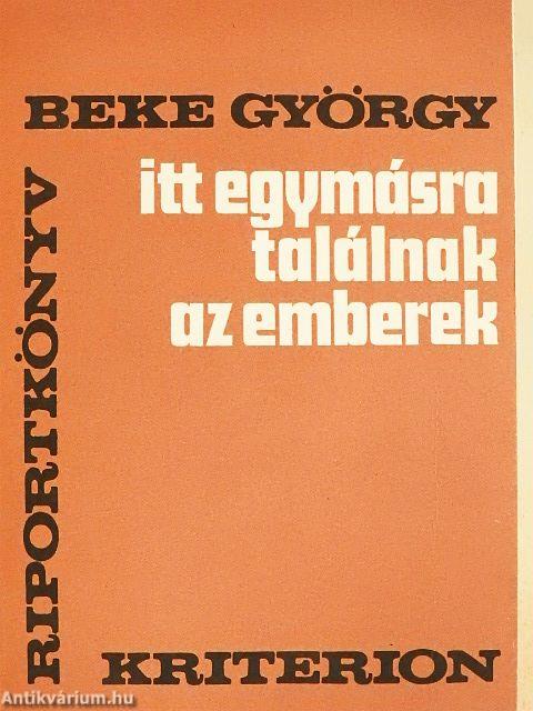 Itt egymásra találnak az emberek