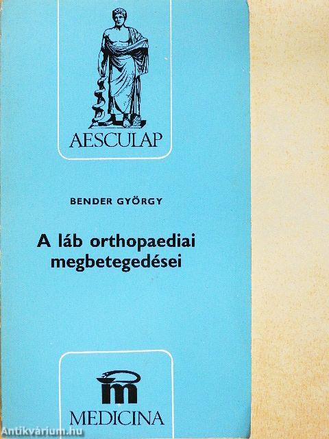 A láb orthopaediai megbetegedései