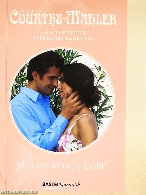 Mi lesz veled, Lori?