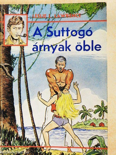 A Suttogó árnyak öble