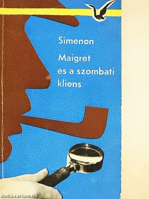 Maigret és a szombati kliens