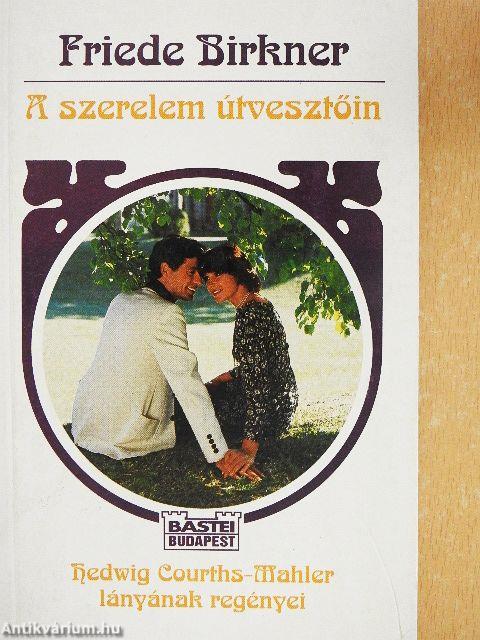 A szerelem útvesztőin