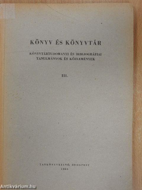 Könyv és könyvtár III.