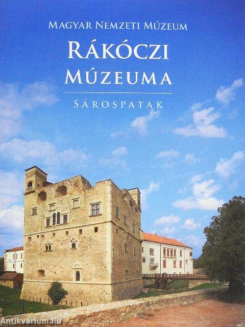 Magyar Nemzeti Múzeum Rákóczi Múzeuma