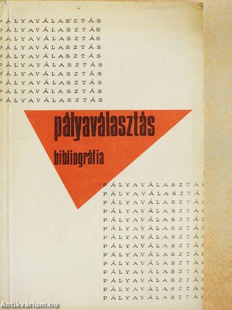 Pályaválasztási Bibliográfia