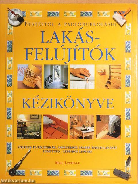 Lakásfelújítók kézikönyve