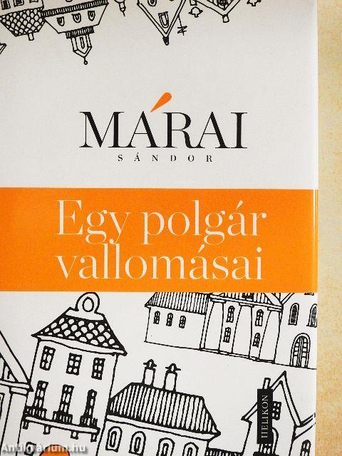 Egy polgár vallomásai I-II.