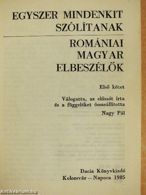 Egyszer mindenkit szólítanak I.