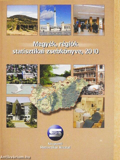 Megyék, régiók statisztikai zsebkönyve 2010