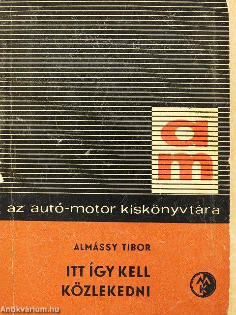 Itt így kell közlekedni