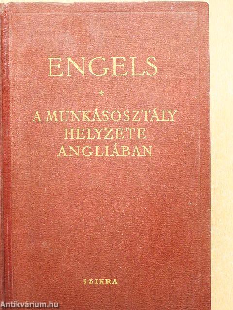A munkásosztály helyzete Angliában
