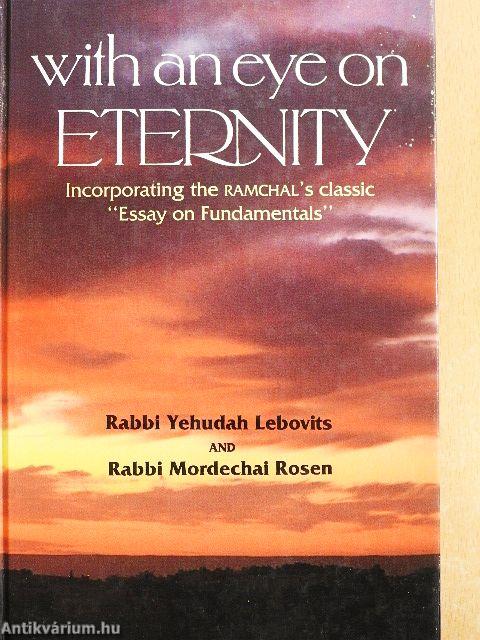 With an eye on Eternity