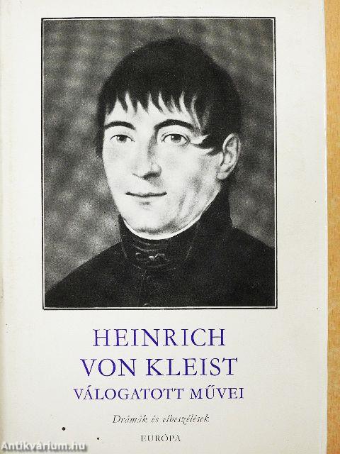 Heinrich von Kleist válogatott művei