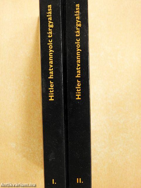 Hitler hatvannyolc tárgyalása 1939-1944 I-II.