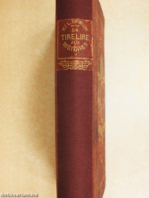 La tirelire aux histoires I.