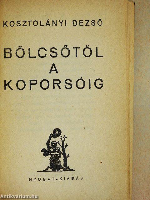 Bölcsőtől a koporsóig