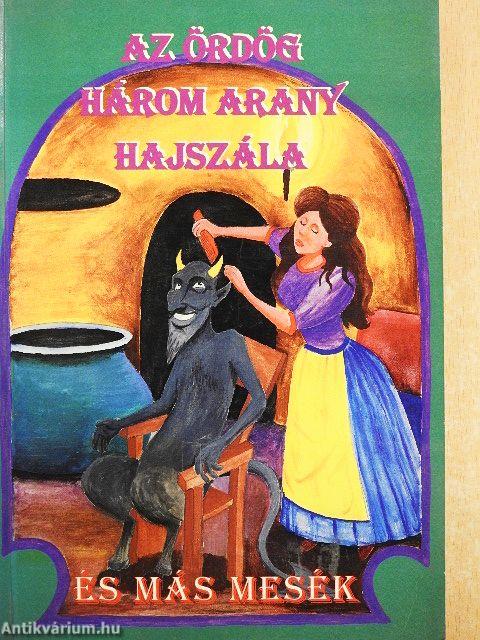 Az ördög három arany hajszála