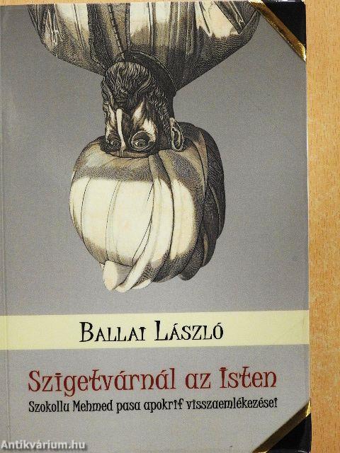 Szigetvárnál az Isten