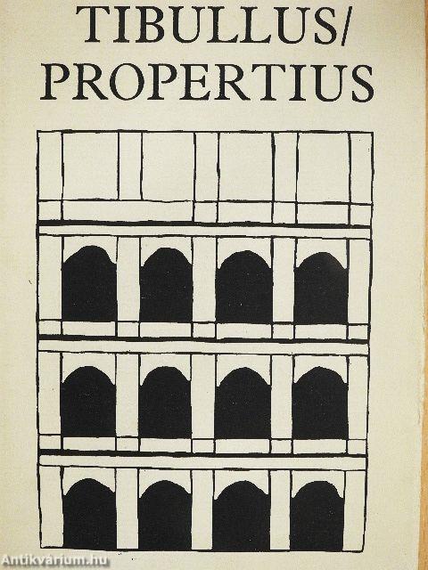 Tibullus és Propertius összes költeményei