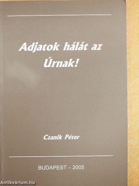 Adjatok hálát az Úrnak!