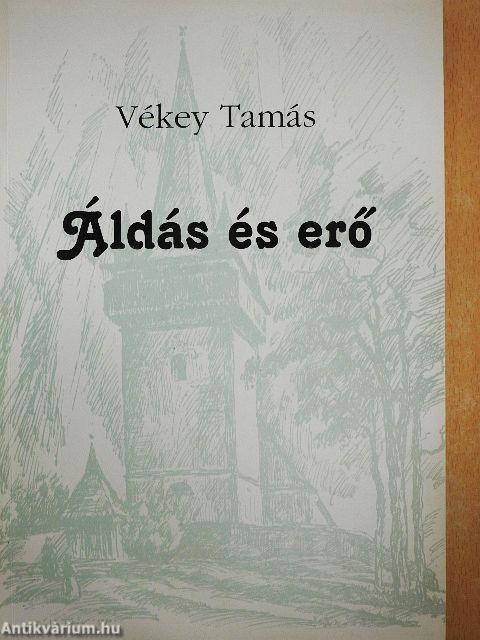 Áldás és erő