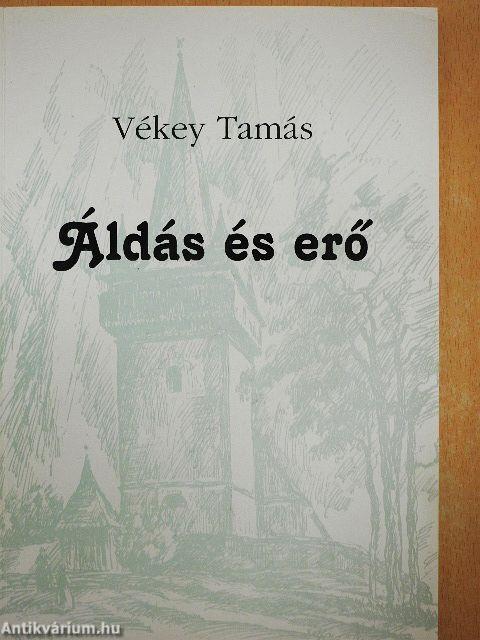 Áldás és erő