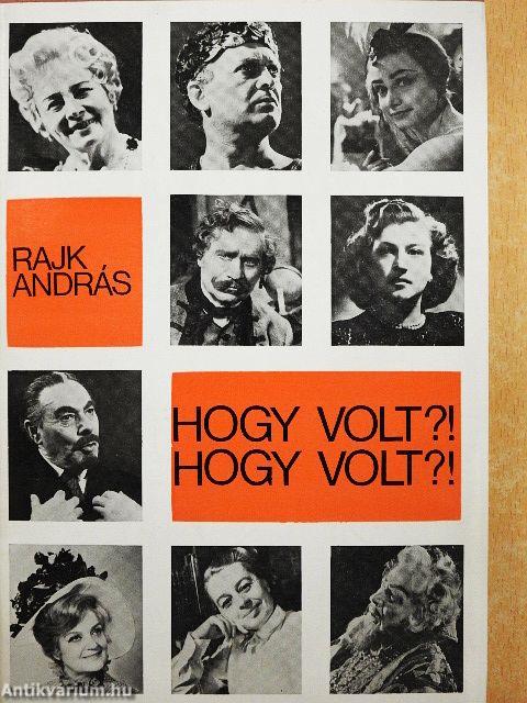 Hogy volt?! Hogy volt?!