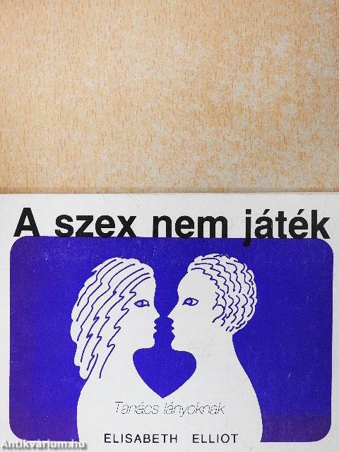 A szex nem játék!