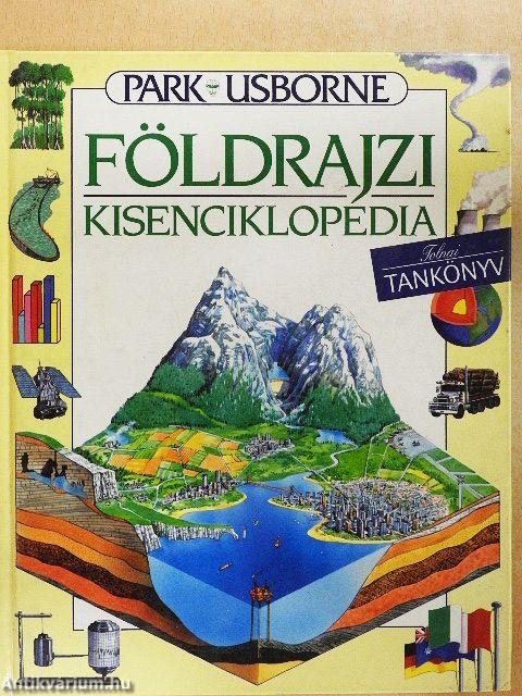Park-Usborne földrajzi kisenciklopédia