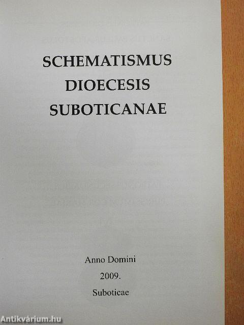 Schematismus Dioecesis Suboticanae - Anno Domini 2009.