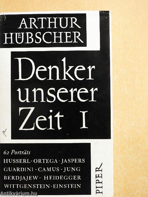 Denker unserer zeit I-II.