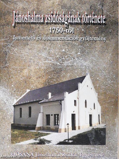 Jánoshalma zsidóságának története 1750-től