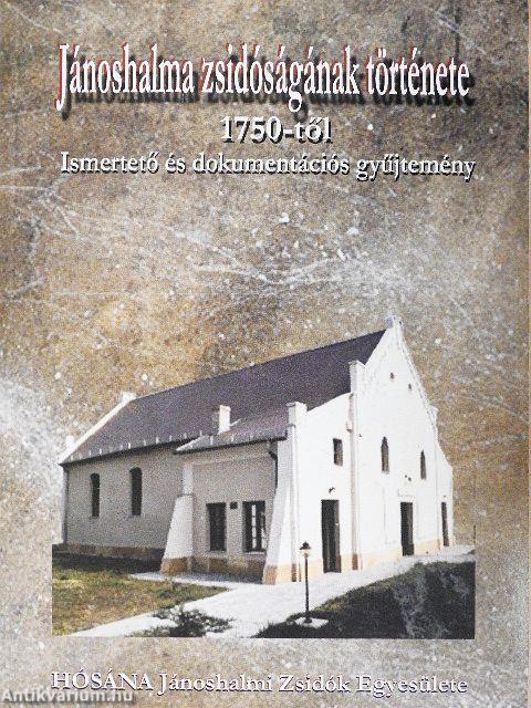 Jánoshalma zsidóságának története 1750-től