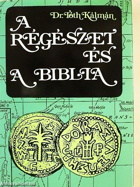 A régészet és a Biblia